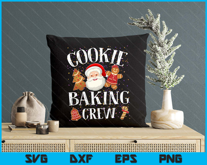 Christmas Cookie Baking Crew Cookie Crew Family Christmas SVG PNG Digital Printable Files