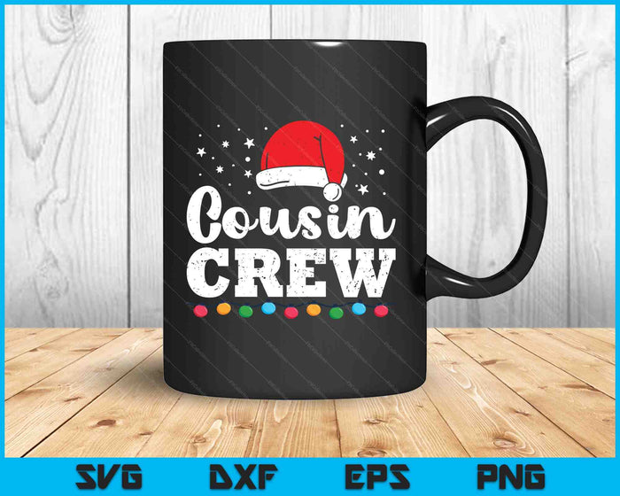 Christmas Cousin Crew SVG PNG Digital Printable Files