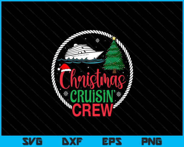 Christmas Cruise Squad Family Vacation Matching Family SVG PNG Digital Printable Files