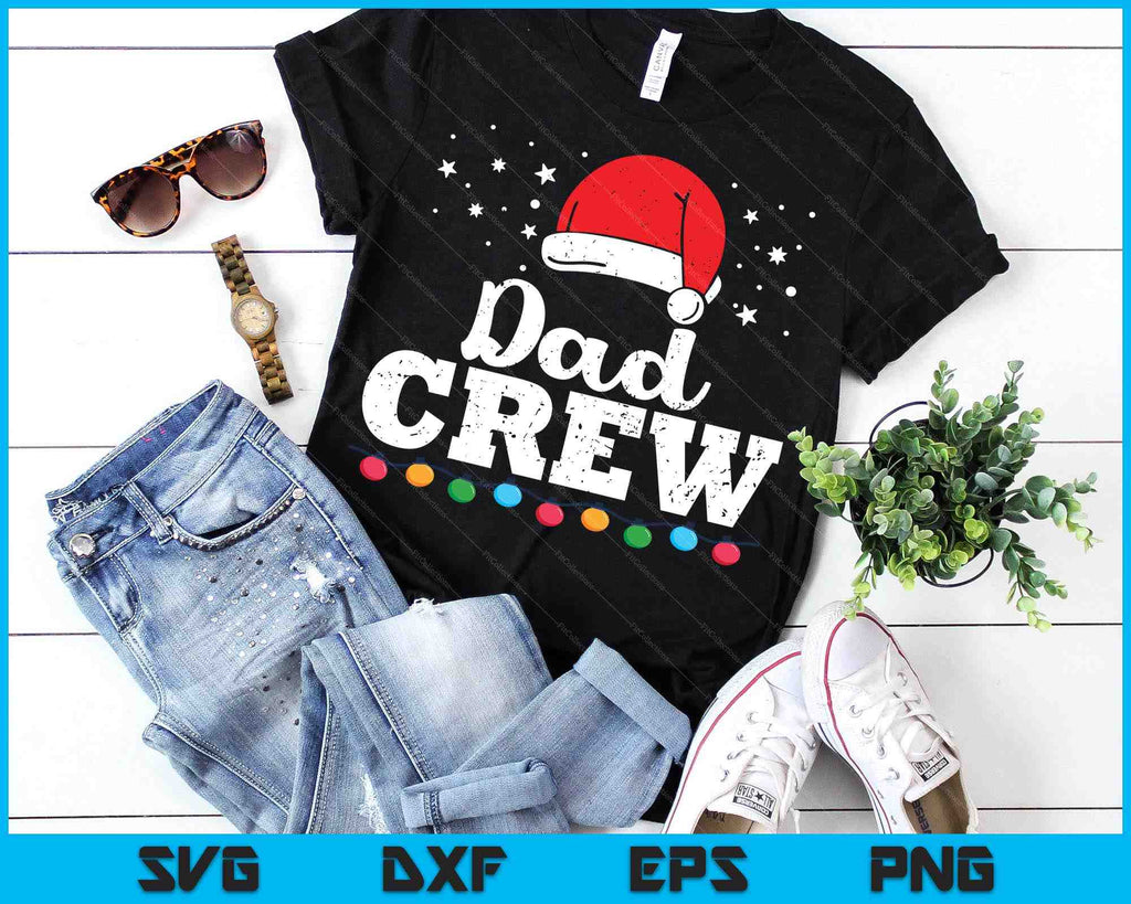 Christmas Dad Crew SVG PNG Digital Printable Files – creativeusarts