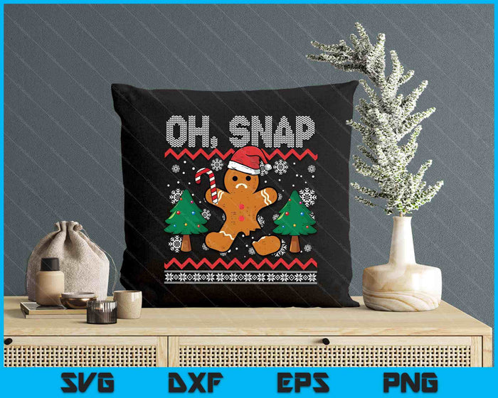 Christmas Gingerbread Broken Oh Snap Ugly Xmas SVG PNG Digital Printable Files