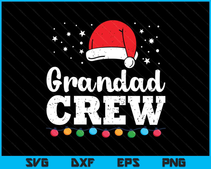 Christmas Grandad Crew SVG PNG Digital Printable Files