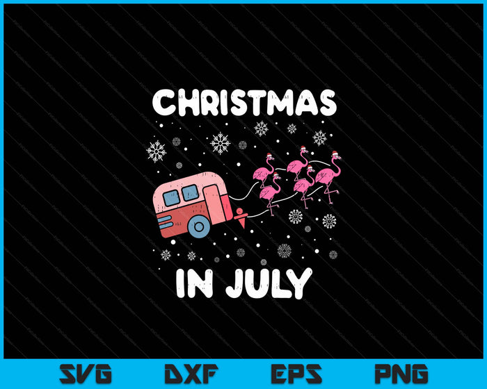 Christmas In July Flamingo Trailer Summer Xmas Camp Camper SVG PNG Digital Cutting File