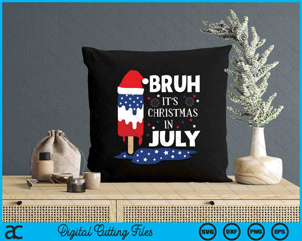 Christmas In July For Kids Bruh Ice Pops 4th of July SVG PNG Digital Cutting File