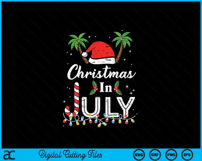 Christmas In July Santa Hat Funny Xmas SVG PNG Digital Printable Files