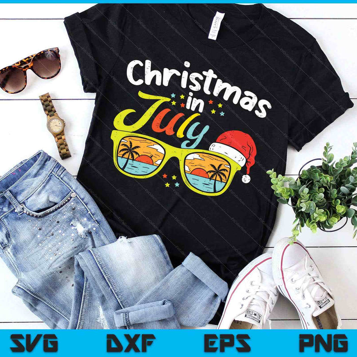 Christmas In July Shirts Women Men Kids Xmas SVG PNG Digital Printable Files