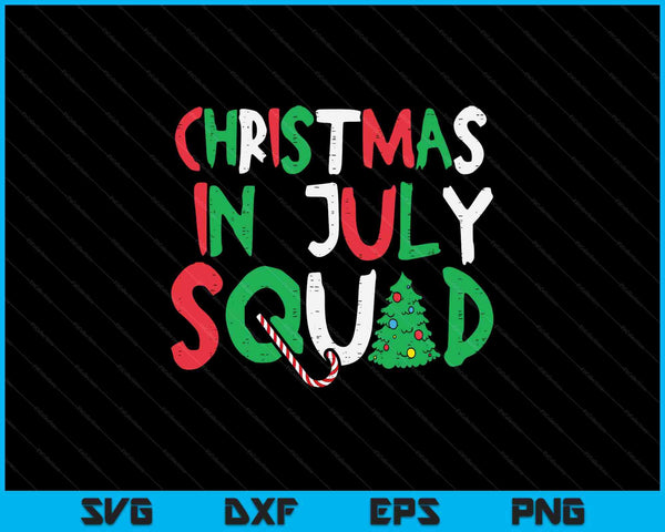 Christmas In July Squad Funny Summer Xmas SVG PNG Digital Printable Files