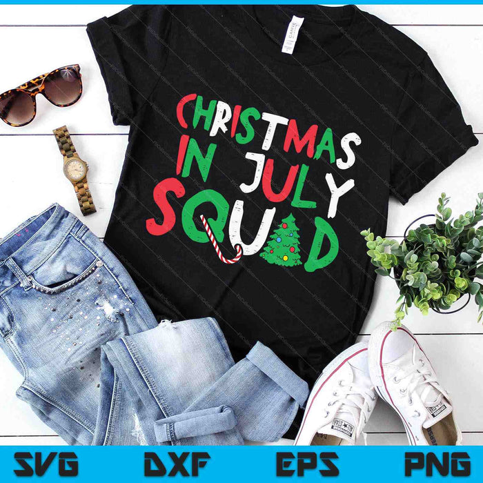 Christmas In July Squad Funny Summer Xmas SVG PNG Digital Printable Files