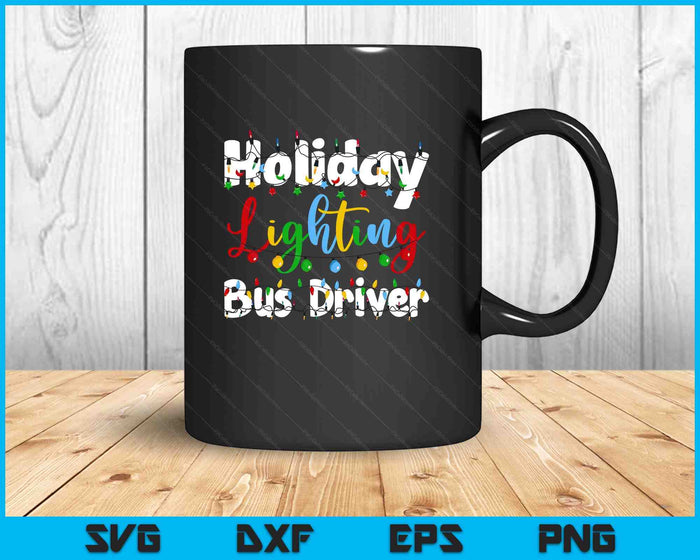 Christmas Light Mens Holiday Lighting Bus Driver Illumination SVG PNG Digital Printable Files