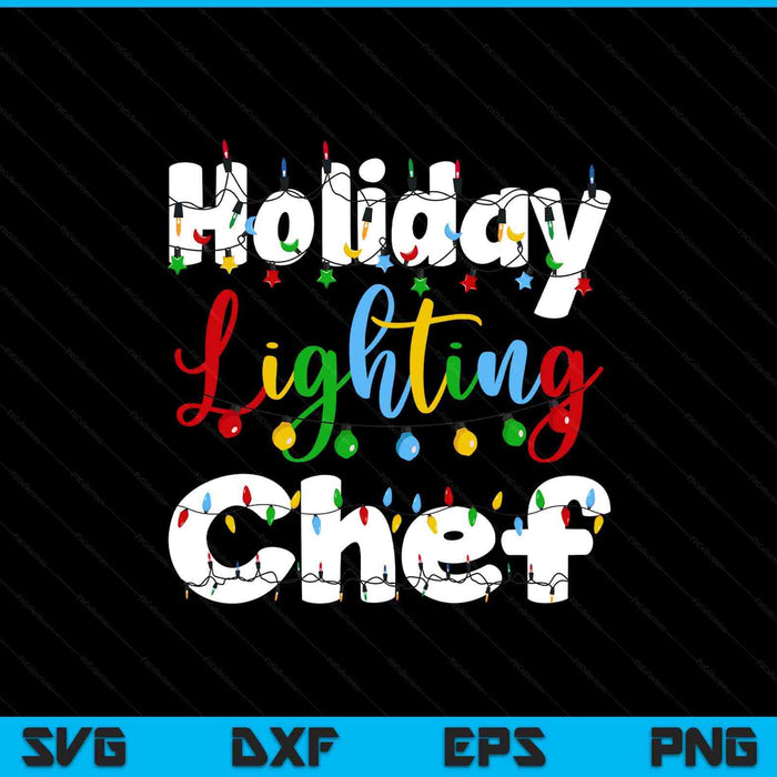 Christmas light mens holiday lighting chef illumination SVG cut file