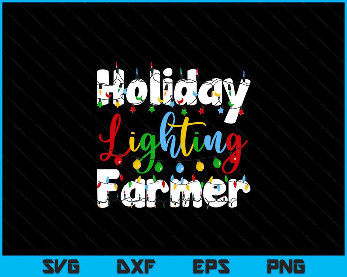 Christmas Light Mens Holiday Lighting Farmer Illumination SVG PNG Digital Printable Files