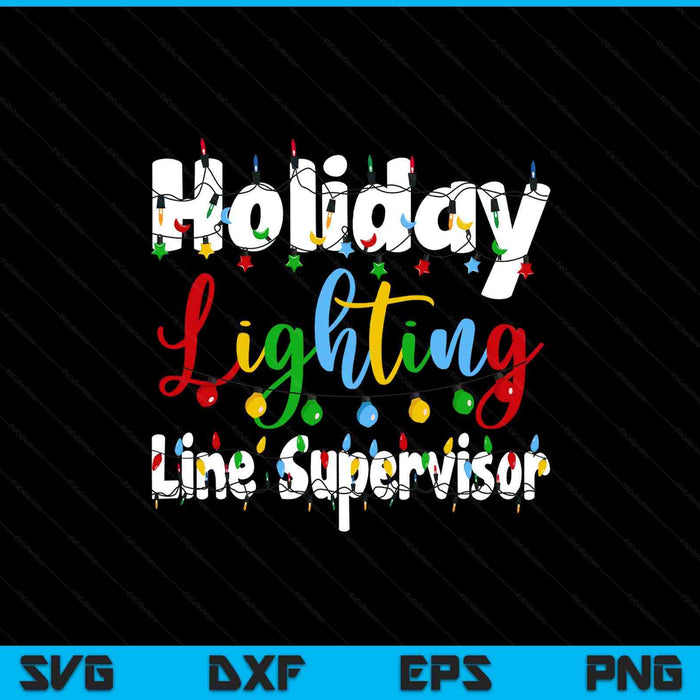 Christmas light mens holiday lighting line supervisor illumination SVG cut file