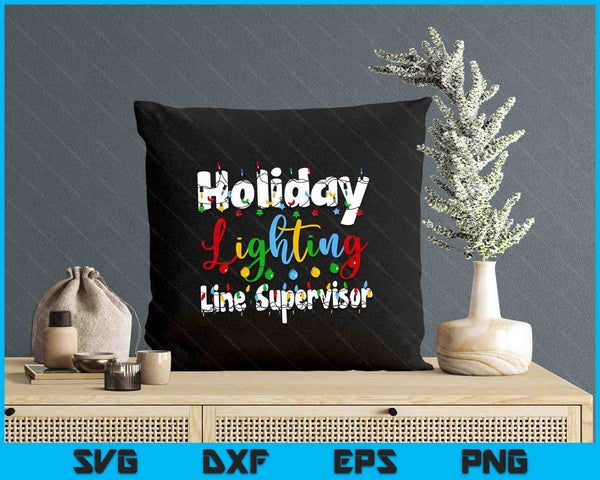 Christmas Light Mens Holiday Lighting Line Supervisor Illumination SVG PNG Digital Printable Files