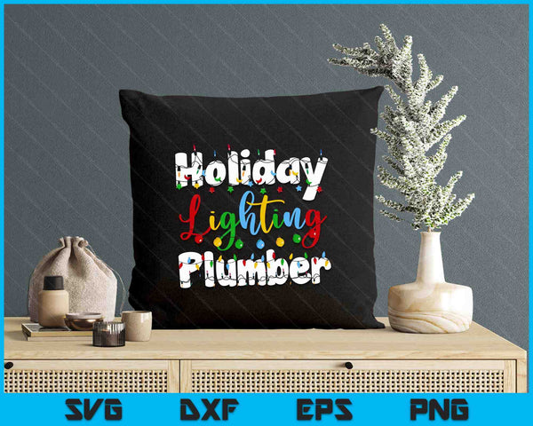 Christmas Light Mens Holiday Lighting Plumber Illumination SVG PNG Digital Printable Files