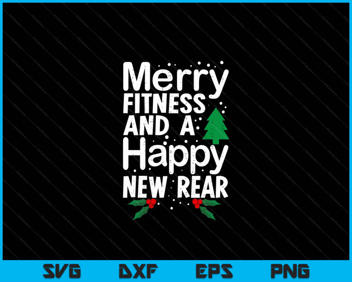 Christmas Merry Fitness Happy New Rear Xmas Workout SVG PNG Digital Printable Files