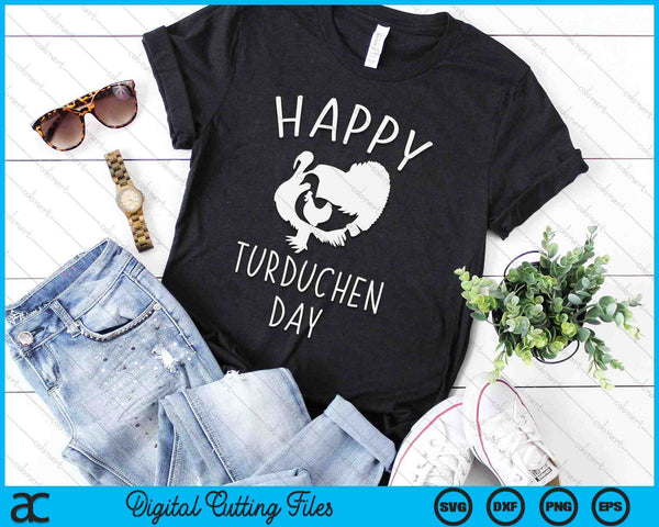 Christmas Or Thanksgiving Happy Turducken Day SVG PNG Digital Cutting Files