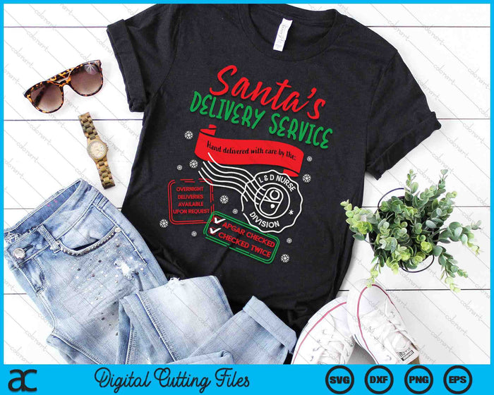 Christmas Santa's Delivery Service L&D Labor Delivery Nurse SVG PNG Digital Printable Files