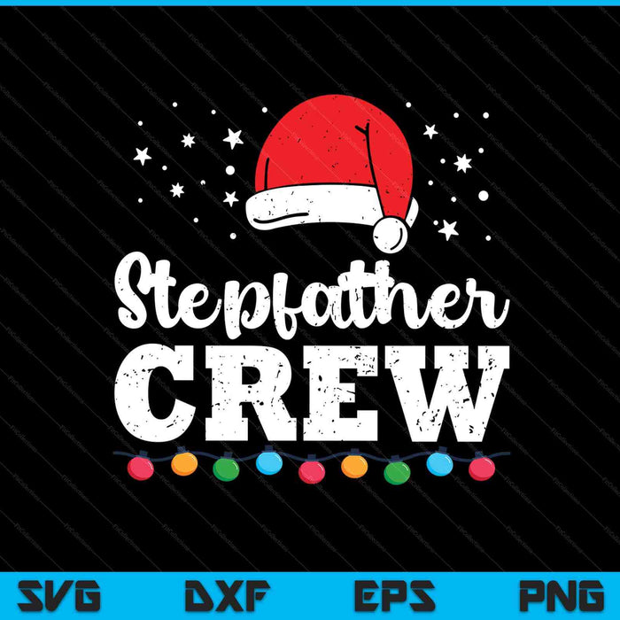 Christmas stepfather crew SVG cut file