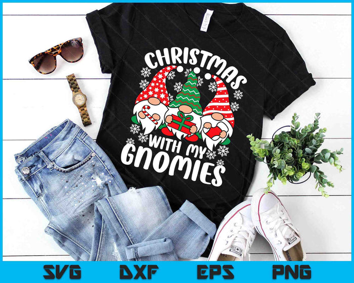 Christmas With My Gnomies Funny Christmas Xmas Gnome SVG PNG Digital Printable Files