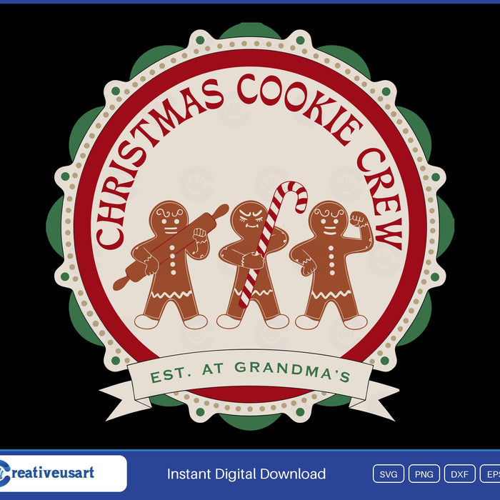 Christmas Cookie Crew Est. At Grandma's gingerbread bakery label SVG design on a black background