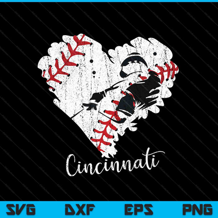 Cincinnati Baseball Heart Distressed SVG PNG Digital Cutting Files