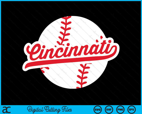 Cincinnati Béisbol Vintage Ohio Orgullo Amor Ciudad Rojo SVG PNG Cortar archivos imprimibles