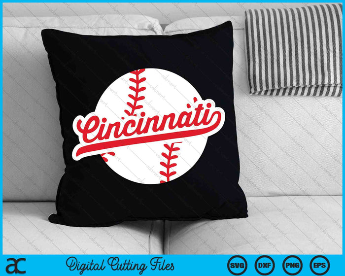 Cincinnati Baseball Vintage Ohio Pride Love City Red SVG PNG Cutting Printable Files