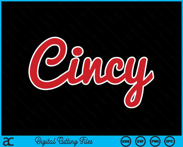 Cincinnati Ohio Classic Red Script Cincy City SVG PNG Cortar archivos imprimibles