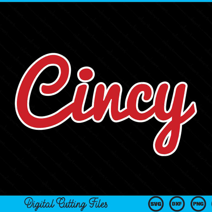 Cincinnati Ohio Classic Red Script Cincy City SVG PNG Cortar archivos imprimibles