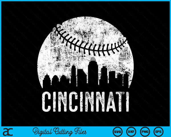 Cincinnati Skyline Vintage Cincinnati Baseball SVG PNG Digital Cutting Files