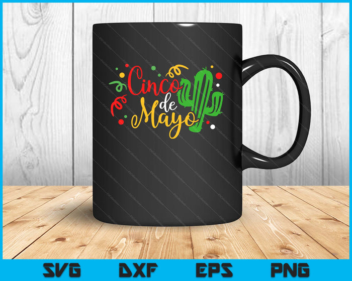 Cinco De Mayo SVG PNG Digital Printable Files