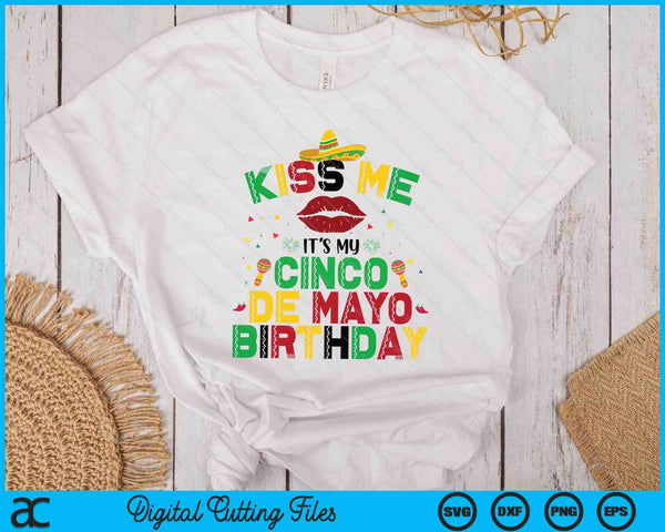 Cinco De Mayo Birthday SVG PNG Digital Printable Files