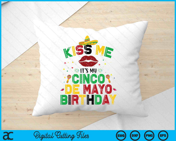 Cinco De Mayo Birthday SVG PNG Digital Printable Files