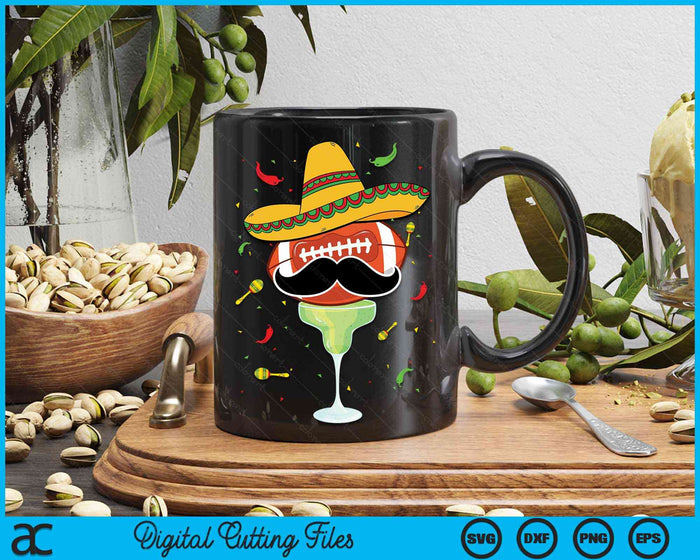 Cinco De Mayo Football With Sombrero And Margarita SVG PNG Digital Cutting Files