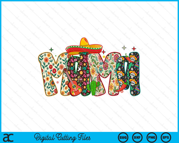 Cinco de Mayo mama Mexico festival SVG cut file