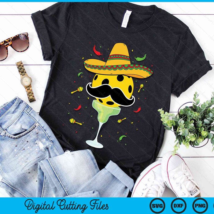 Cinco De Mayo Pickleball With Sombrero And Margarita SVG PNG Digital Cutting Files