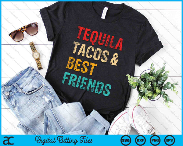 Cinco De Mayo Tequila Tacos Best Friends SVG PNG Digital Cutting Files