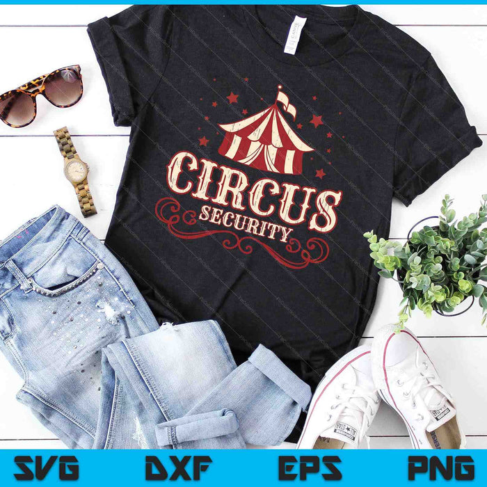 Circus partij Circus beveiliging SVG PNG digitale snijbestanden