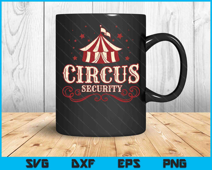 Circus partij Circus beveiliging SVG PNG digitale snijbestanden