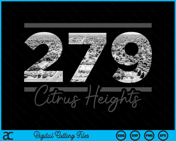 Citrus Heights 279 Netnummer Skyline Californië Vintage SVG PNG digitale snijbestanden