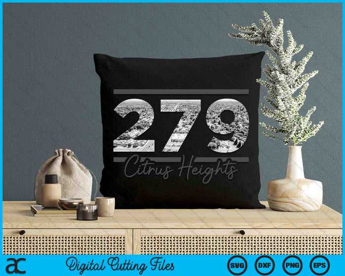 Citrus Heights 279 Area Code Skyline California Vintage SVG PNG Digital Cutting Files