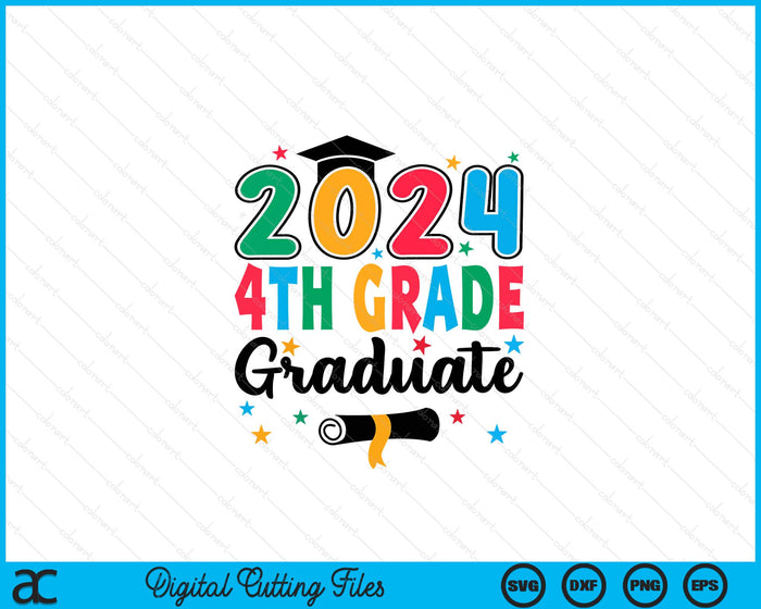 Class 2024 4th Grade Graduate Preschool Graduation SVG PNG Digital Cutting Files