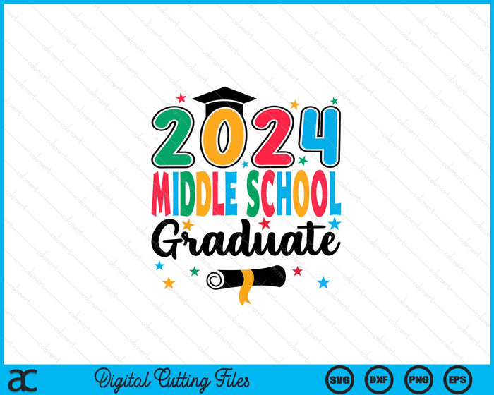 Class 2024 Middle school Graduate Preschool Graduation SVG PNG Digital Cutting Files