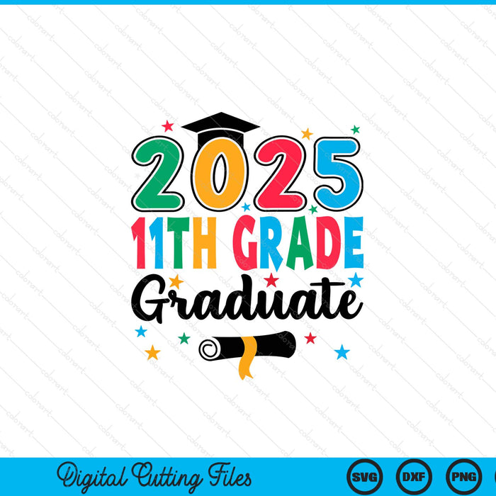 Class 2025 11th Grade Graduate Preschool Graduation SVG PNG Digital Cutting Files