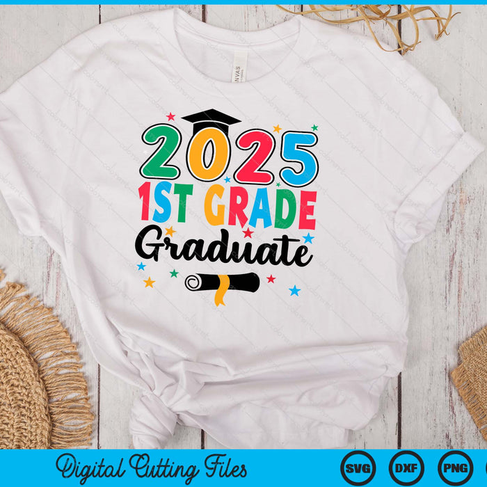 Class 2025 1st Grade Graduate Preschool Graduation SVG PNG Digital Cutting Files