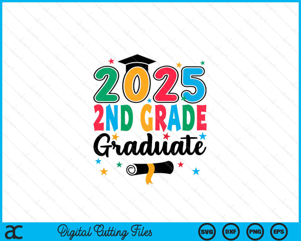 Class 2025 2nd Grade Graduate Preschool Graduation SVG PNG Digital Cutting Files