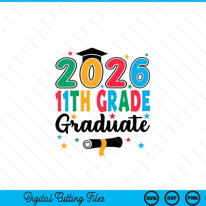 Class 2026 11th Grade Graduate Preschool Graduation SVG PNG Digital Cutting Files