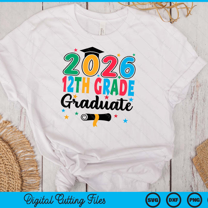 Class 2026 12th Grade Graduate Preschool Graduation SVG PNG Digital Cutting Files