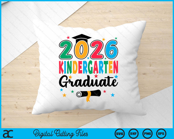 Class 2026 Kindergarten Graduate Preschool Graduation SVG PNG Digital Cutting Files
