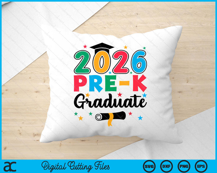 Class 2026 Pre-K Graduate Preschool Graduation SVG PNG Digital Cutting Files